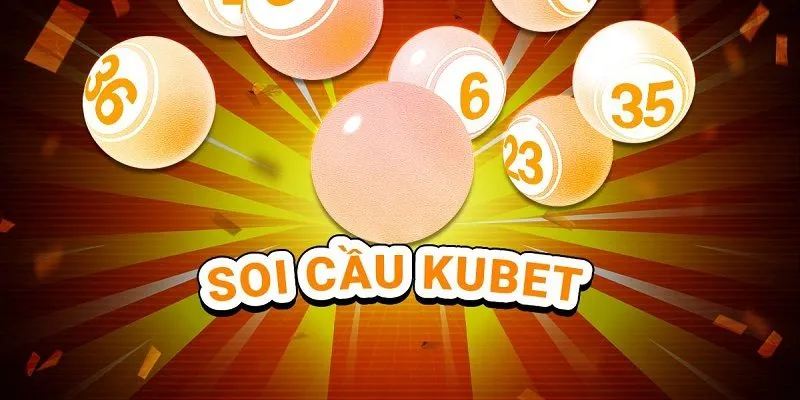 Soi cầu Kubet